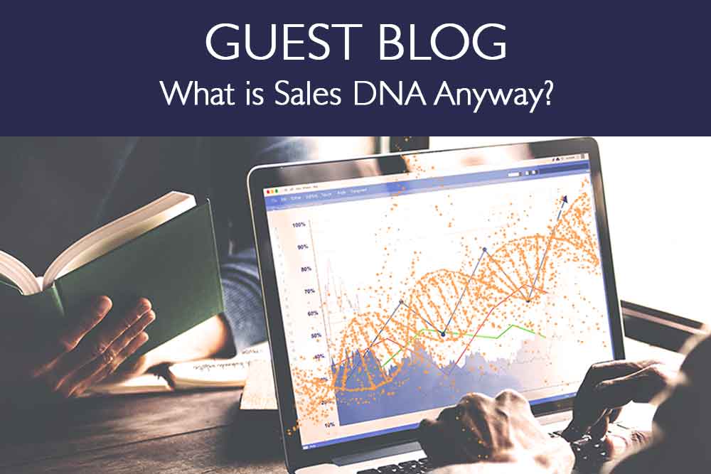 What is Sales DNA Anyway blog